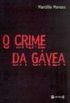O CRIME DA GVEA