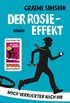 Der Rosie-Effekt: Roman (Das Rosie-Projekt 2) (German Edition)