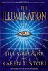 The Illumination: A Novel