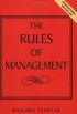 Rules of Management: The Definitive Guide to Managerial Success