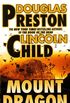 Mount Dragon: A Pandemic of Apocalyptic Proportions (English Edition)