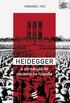 Heidegger: a Introduo do Nazismo na Filosofia