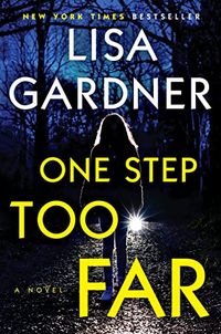 One Step Too Far: A Novel (English Edition)