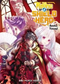 The Rising of the Shield Hero, Volume 04