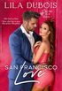 San Francisco Love: Billionaire Dom Secret Society Club Romance: San Francisco Trilogy, Part Three (Orchid Club Book 3) (English Edition)
