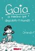 Gaia: A Menina Que Descobriu o Mundo