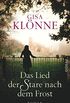 Das Lied der Stare nach dem Frost: Roman (German Edition)