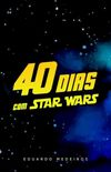 40 Dias com Star Wars
