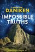 Impossible Truths: Amazing Evidence of Extraterrestrial Contact (English Edition)