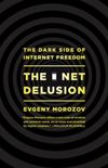 The Net Delusion