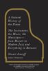 A Natural History of the Piano: The Instrument, the Music, the Musicians--from Mozart to Modern Jazz and Everything in Between (English Edition)