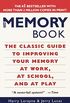 The Memory Book: The Classic Guide to Improving Your Memory at Work, at School, and at Play (English Edition)