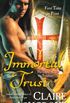 Immortal Trust (The Curse of the Templars #3)