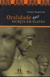 Oralidade e escrita em Plato
