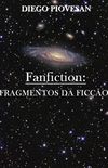 Fanfiction: Fragmentos da Fico