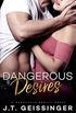 Dangerous Desires (Dangerous Beauty Book 2) (English Edition)