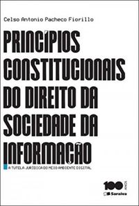 Princpios Constitucionais do Direito da Sociedade da Informao