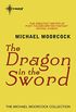 The Dragon in the Sword (English Edition)