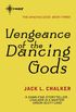 Vengeance of the Dancing Gods (English Edition)