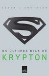 Os ltimos Dias de Krypton