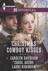 Christmas Cowboy Kisses: An Anthology (Harlequin Historical Book 1155) (English Edition)