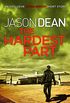 The Hardest Part (A James Bishop Short Story) (English Edition)