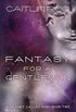 Fantasy for a Gentleman (A Planet Called Wish Book 2) (English Edition)