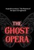 The Ghost Opera: Inspirado na msica The Phantom of the Opera do Nightwish