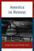 America in Retreat: Foreign Policy under Donald Trump (World Social Change) (English Edition)