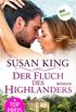 Der Fluch des Highlanders: Roman (German Edition)