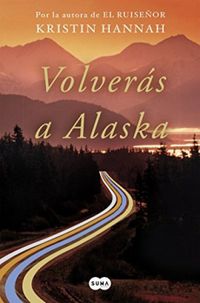 Volvers a Alaska