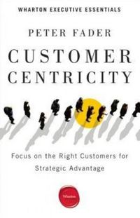 Customer Centricity