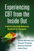 Experiencing CBT from the inside out