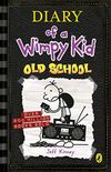 Diary of a Wimpy Kid: Old School (Book 10) (English Edition)
