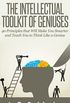 The intellectual toolkit of geniuses