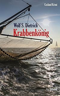 Krabbenknig: Cuxland Krimi (German Edition)