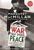 The War that Ended Peace: How Europe abandoned peace for the First World War (English Edition)