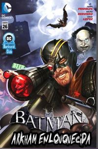 Batman - Arkham Enlouquecida Capitulo #26
