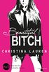 Beautiful Bitch: Novelle (Beautiful Bastard 3) (German Edition)