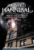 Haunted Hannibal: History and Mystery in America
