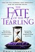 The Fate of the Tearling: (The Tearling Trilogy 3) (English Edition)