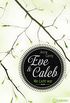 Eve & Caleb 1 - Wo Licht war (Eve & Caleb-Trilogie) (German Edition)