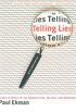Telling Lies: Clues to Deceit in the Marketplace, Politics, and Marriage (Revised Edition) (English Edition)