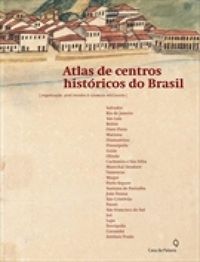 Atlas de Centros Histricos do Brasil