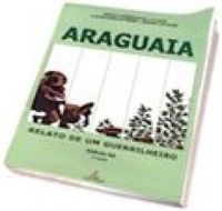 Araguaia - Relato de um guerrilheiro