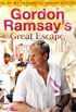 Gordon Ramsays Great Escape: 100 of my favourite Indian recipes (English Edition)