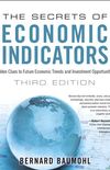 The Secrets of Economic Indicators: Hidden Clues to Future Economic Trends and Investment Opportunities (English Edition)