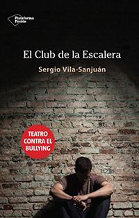 El club de la escalera (Ficcion) (Spanish Edition)