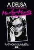 A Deusa - As Vidas Secretas de Marilyn Monroe
