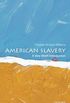 American Slavery: